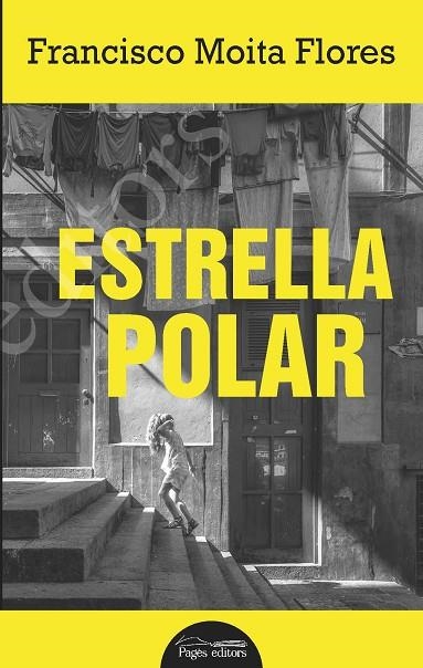 ESTRELLA POLAR | 9788413030340 | MOITA FLORES, FRANCISCO