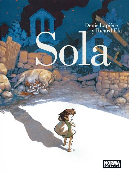 SOLA | 9788467933727 | DENIS LAPIÈRE, RICARD EFA