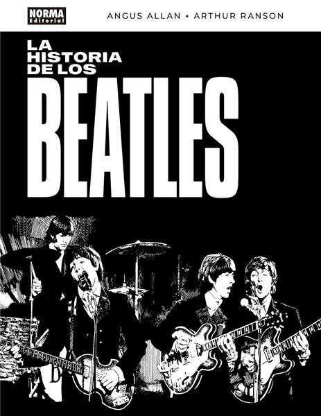 LA HISTORIA DE LOS BEATLES | 9788467933239 | ANGUS ALLAN, ARTHUR RANSON