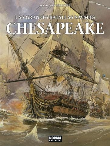 CHESAPEAKE. LAS GRANDES BATALLAS NAVALES 3 | 9788467934069 | JEAN-IVES DELITTE