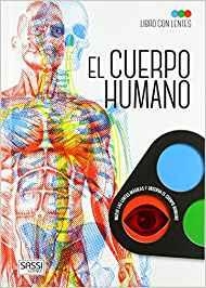 EL CUERPO HUMANO. LIBRO CON LENTES | 9789463541695