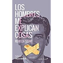 LOS HOMBRES ME EXPLICAN COSAS | 9788494548147 | SOLNIT, REBECCA