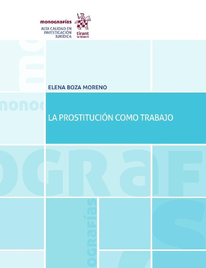 LA PROSTITUCIÓN COMO TRABAJO | 9788491903185 | BOZA MORENO,ELENA