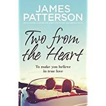 TWO FROM THE HEART | 9781784758196 | PATTERSON,JAMES