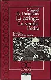 ESFINGE. LA VENDA. FREDA | 9788497408134 | MIGUEL DE UNAMUNO 