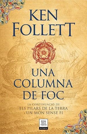 UNA COLUMNA DE FOC (SAGA ELS PILARS DE LA TERRA 3) | 9788417444587 | FOLLETT, KEN