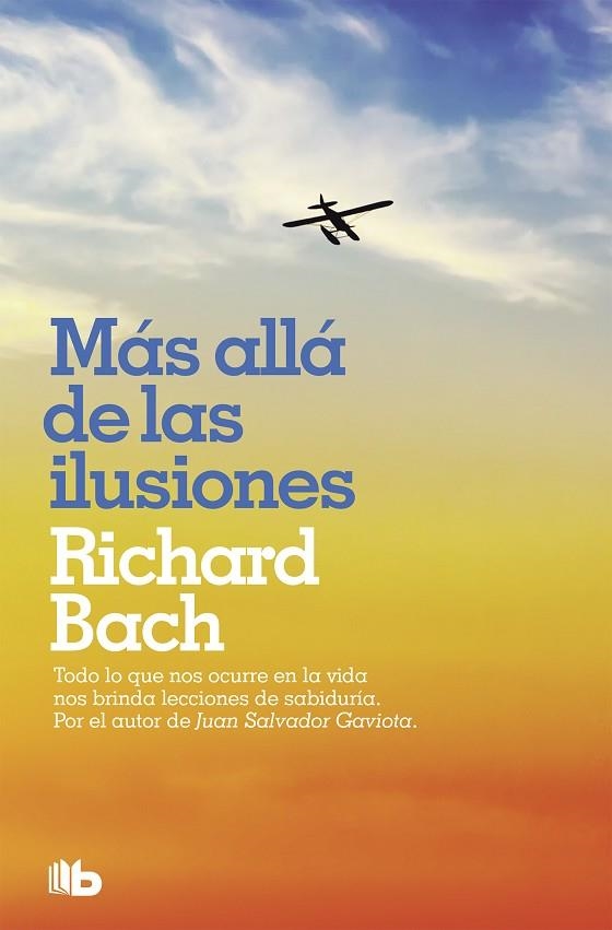 MÁS ALLÁ DE LAS ILUSIONES | 9788490707876 | BACH, RICHARD