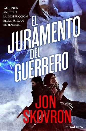 EL JURAMENTO DEL GUERRERO. EL IMPERIO DE LAS TORMENTAS 3 | 9788445005453 | SKOVRON, JON