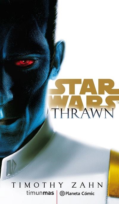 STAR WARS THRAWN  | 9788491736820 | ZAHN, TIMOTHY