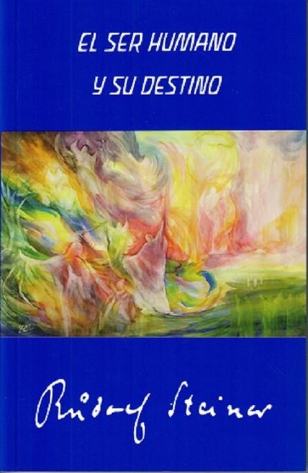 SER HUMANO Y SU DESTINO | 9788492843831 | STEINER,RUDOLF