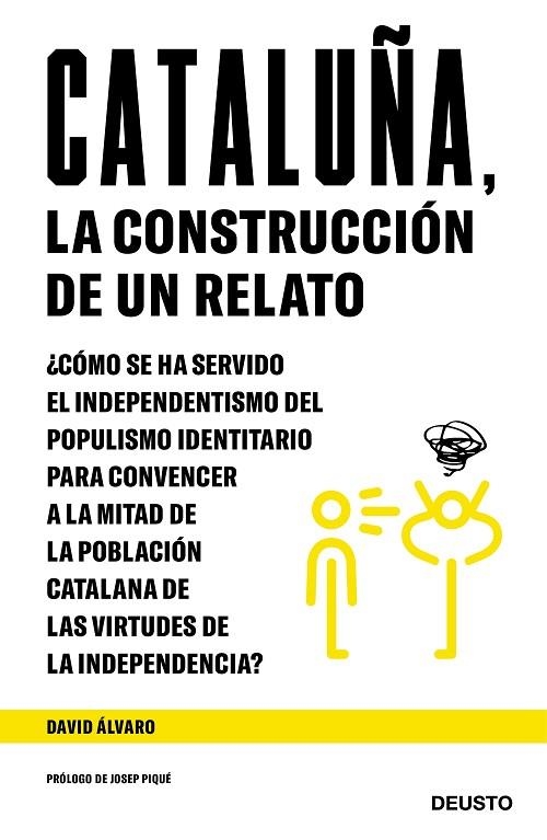 CATALUÑA, LA CONSTRUCCIÓN DE UN RELATO | 9788423430109 | ÁLVARO GARCÍA, DAVID