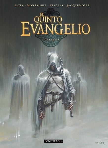 EL QUINTO EVANGELIO (INTEGRAL) | 9788417536084 | ISTIN / MONTAIGNE / VIACAVA / DELLAC / JACQUEMORE