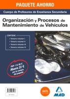 PAQUETE AHORRO ORGANIZACIÓN Y PROCESOS DE VEHÍCULOS CUERPO DE PROFESORES DE ENSEÑANZA SECUNDARIA | 9788490935163