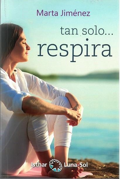 TAN SOLO... RESPIRA | 9788417230432 | JIMENEZ,MARTA