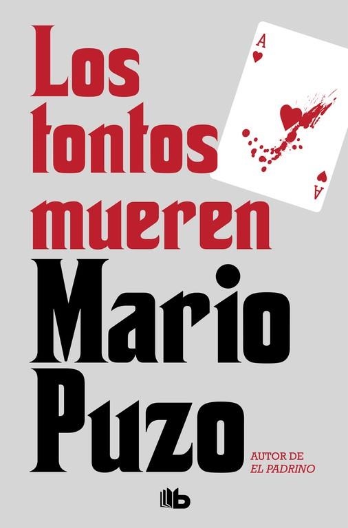 LOS TONTOS MUEREN | 9788490708217 | PUZO, MARIO