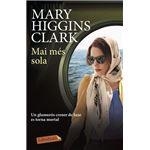 MAI MÉS SOLA | 9788417420321 | HIGGINS CLARK, MARY