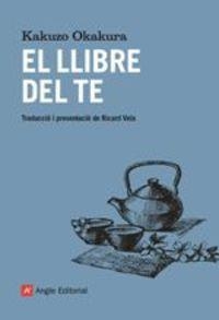 EL LLIBRE DEL TE | 9788417214548 | OKAKURA, KAKUZO