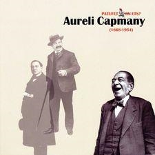 PATUFET ON ETS? AURELI CAPMANY (1868-1954) | 9788439397458