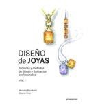 DISENO DE JOYAS. TECNICAS Y METODOS DE DIBUJO E ILUSTRACION PROFESIONALES VOL. 1 | 9788416851584 | BRAMBALLI,MANUELA / VINCI,COSIMO