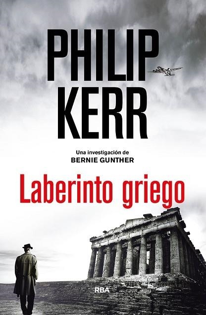 LABERINTO GRIEGO. BERNIE GUNTHER 13 | 9788491871262 | KERR PHILIP