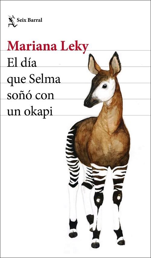 EL DÍA QUE SELMA SOÑÓ CON UN OKAPI | 9788432234651 | LEKY, MARIANA