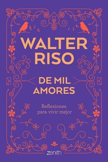 DE MIL AMORES. REFLEXIONES PARA VIVIR MEJOR | 9788408202134 | RISO, WALTER