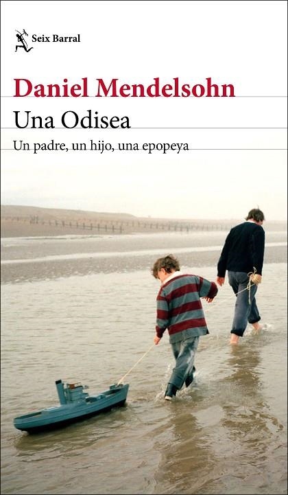 UNA ODISEA. UN PADRE, UN HIJO, UNA EPOPEYA | 9788432234675 | MENDELSOHN, DANIEL