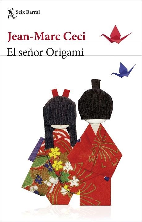 EL SEÑOR ORIGAMI | 9788432234804 | CECI,JEAN-MARC