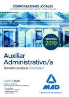 AUXILIAR ADMINISTRATIVO/A TEMARIO GENERAL 1 CORPORACIONES LOCALES | 9788414224861