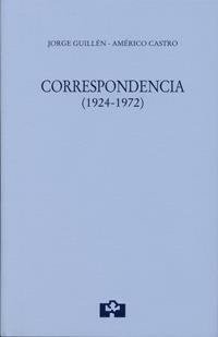 CORRESPONDENCIA (1924-1972) | 9788415046462 | JORGE,GUILLEN / AMERICO,CASTRO