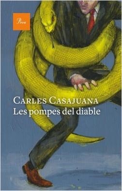 LES POMPES DEL DIABLE | 9788475887616 | CASAJUANA, CARLES