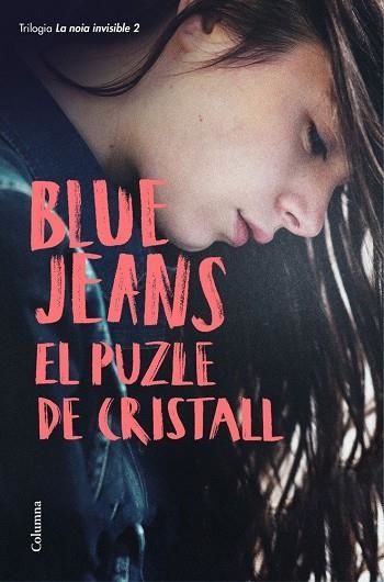 EL PUZLE DE CRISTALL. LA NOIA INVISIBLE 2 | 9788466424851 | BLUE JEANS