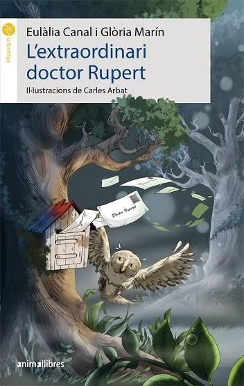 L'EXTRAORDINARI DOCTOR RUPERT | 9788416844685 | CANAL IGLESIAS, EULÀLIA/MARÍN I MORO, GLÒRIA