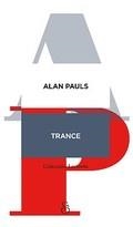 TRANCE. UN GLOSARIO | 9789874161062 | PAULS, ALAN