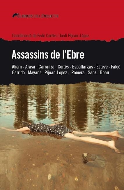 ASSASSINS DE L'EBRE  | 9788494936135 | VARIS AUTORS