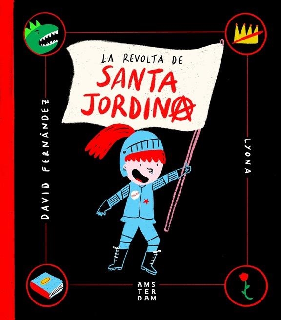 LA REVOLTA DE SANTA JORDINA | 9788416743865 | FERNANDEZ,DAVID / LYONA