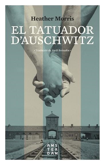 EL TATUADOR D'AUSCHWITZ | 9788416743742 | MORRIS, HEATHER