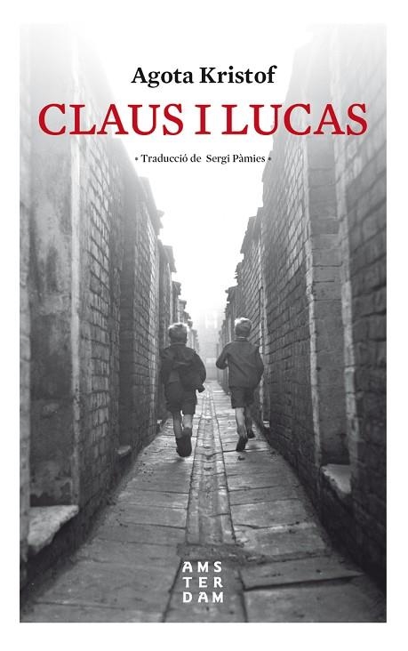 CLAUS I LUCAS | 9788416743841 | KRISTOF,AGOTA