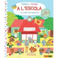 CERCA I TROBA A L'ESCOLA. UN LLIBRE PER OBSERVAR + ADHESIUS | 9788491675525