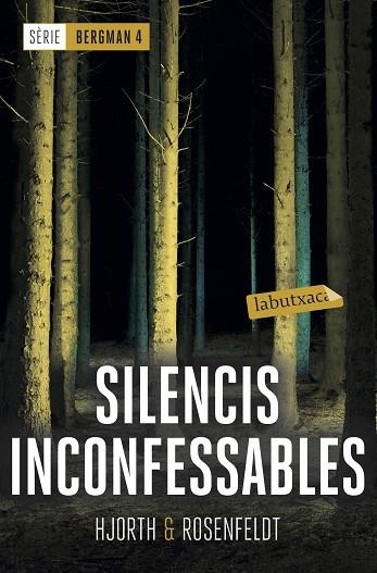 SILENCIS INCONFESSABLES. SÈRIE BERGMAN 4 | 9788417420536 | HJORTH, MICHAEL/ROSENFELDT, HANS