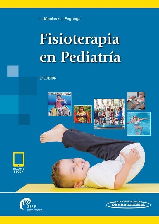 FISIOTERAPIA EN PEDIATRIA | 9788491102120 | MARÍA LOURDES MACIAS MERLO, JOAQUÍN FAGOAGA MATA