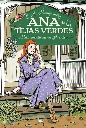 ANA DE LAS TEJAS VERDES 4. MÁS AVENTURAS EN AVONLEA | 9788427215788 | MONTGOMERY, LUCY MAUD