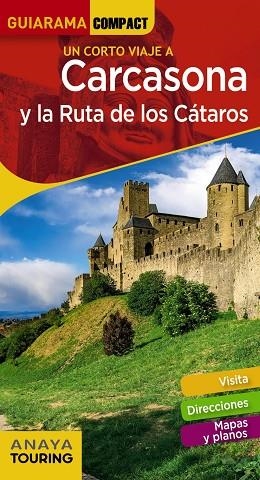 CARCASONA Y LA RUTA DE LOS CÁTAROS | 9788491581314 | SÁNCHEZ RUIZ, FRANCISCO/PUY FUENTES, EDGAR DE