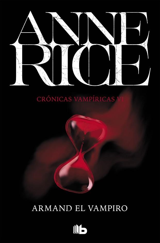 ARMAND EL VAMPIRO (CRÓNICAS VAMPÍRICAS 6) | 9788490707715 | RICE, ANNE