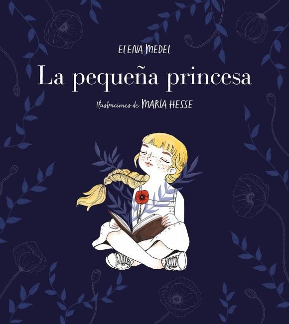 LA PEQUEÑA PRINCESA | 9788417460570 | MEDEL, ELENA/HESSE, MARÍA