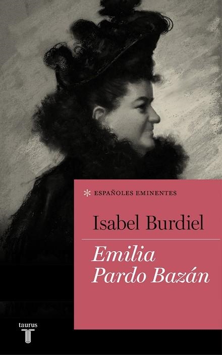 EMILIA PARDO BAZÁN  | 9788430618385 | BURDIEL, ISABEL