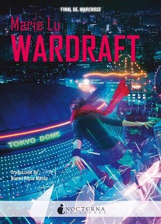 WARDRAFT. WARCROSS 2 | 9788416858859 | LU, MARIE