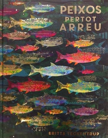 PEIXOS PERTOT ARREU | 9788417497132 | TECKENTRUP, BRITTA