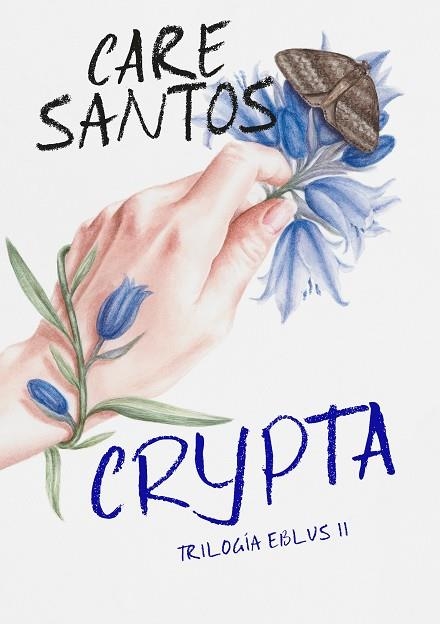 CRYPTA.TRILOGIA EBLUS 2 | 9788420452692 | CARE SANTOS