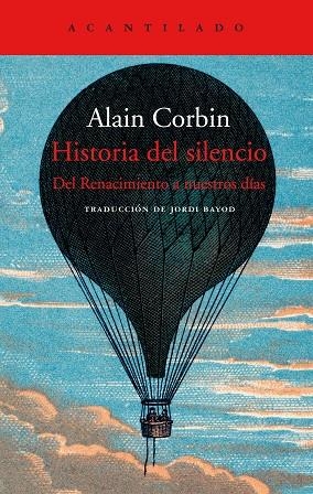 HISTORIA DEL SILENCIO DESDE EL RENACIMIENTO HASTA NUESTROS DIAS | 9788417346720 | CORBIN,ALAIN